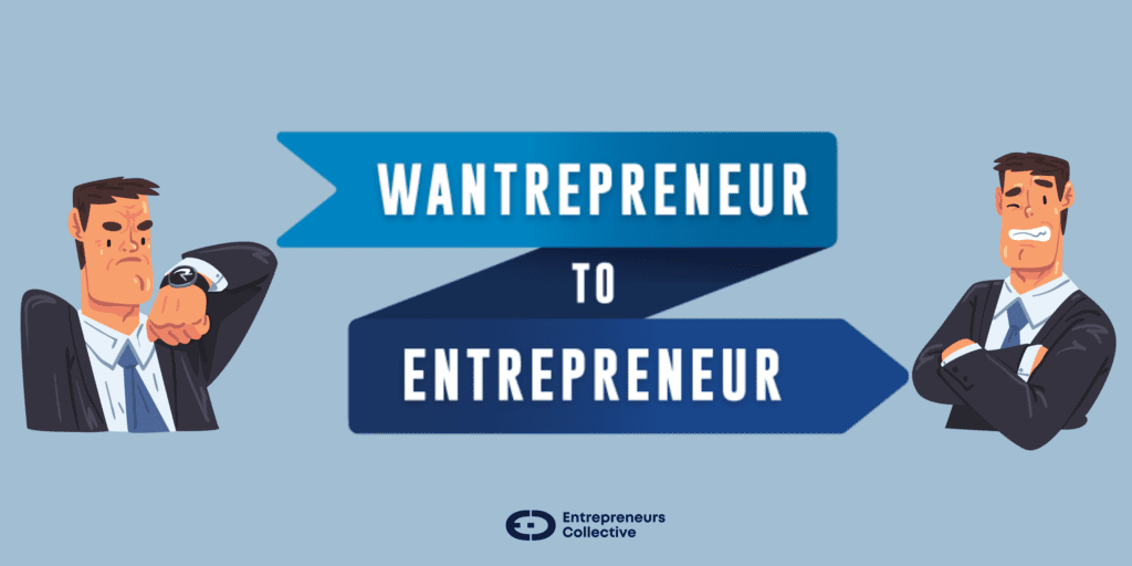 Wantrepreneur